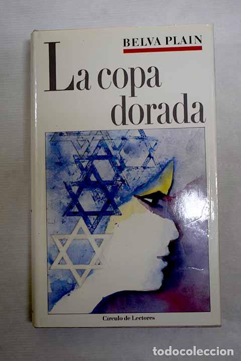 Livros em segunda m&atilde;o: La Copa dorada: Plain, Belva.- Plain, Belva
