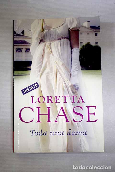 Libros: Toda una dama: Chase, Loretta.- Chase, Loretta - Foto 1