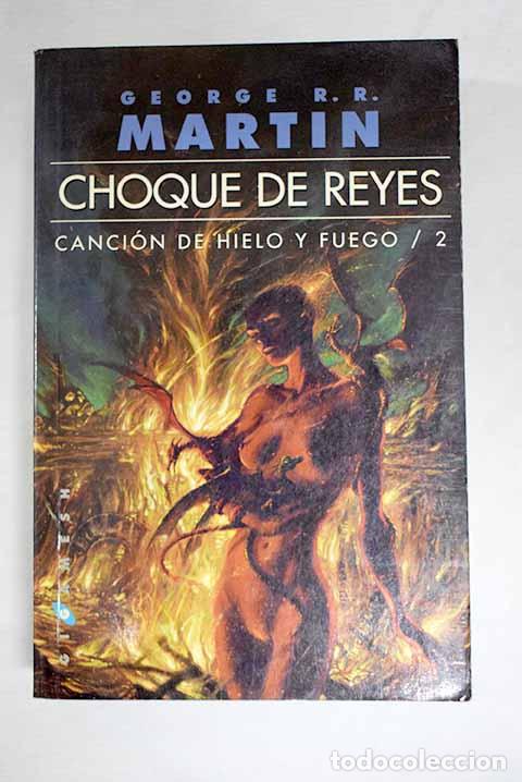 Libros: Choque de reyes: Martin, George R. R..- Martin, George R. R.