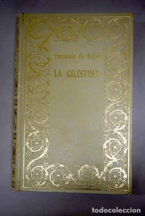 B&uuml;cher: La Celestina: Rojas, Fernando de.- Rojas, Fernando de