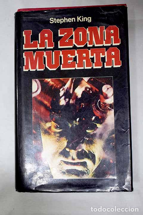 Libros: La zona muerta: King, Stephen.- King, Stephen