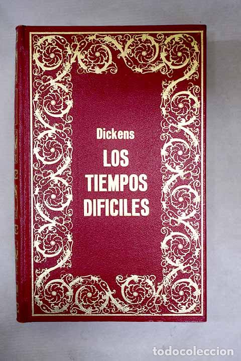 Livros em segunda m&atilde;o: Los tiempos dif&iacute;ciles.- Dickens, Charles