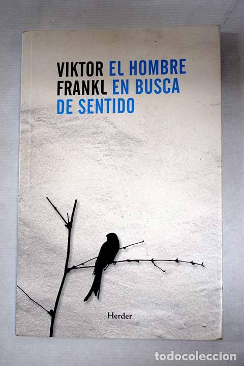 B&uuml;cher: El hombre en busca de sentido.- Frankl, Viktor E.