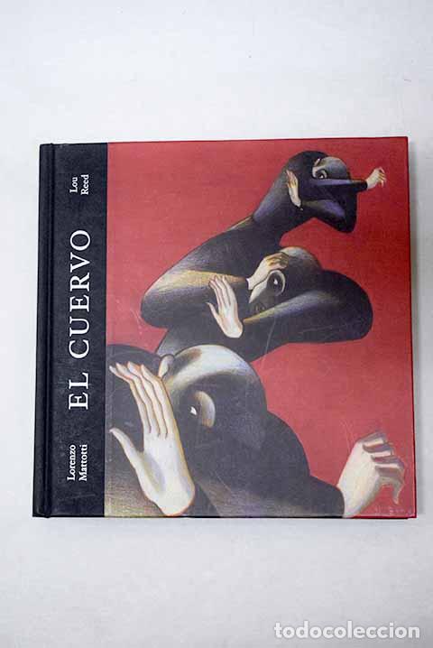 Libros: El cuervo: Reed, Lou.- Reed, Lou