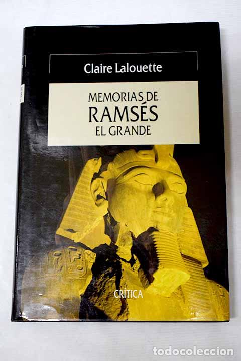 Libros: Memorias de Rams&eacute;s el Grande.- Laloutte, Claire