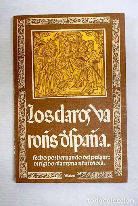 Libros: Los claros varones de Espa&ntilde;a.- Pulgar, Fernando del