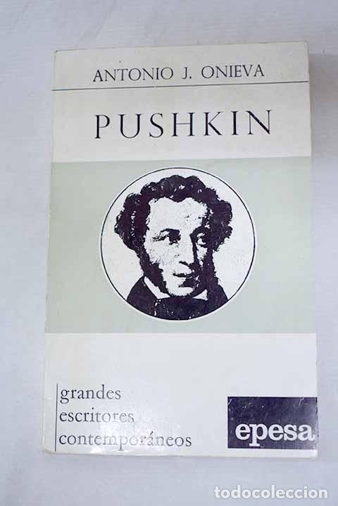B&uuml;cher: Pushkin: Onieva, Antonio J..- Onieva, Antonio J.