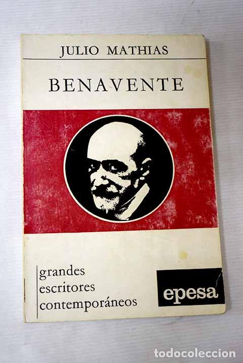 Libros: Benavente: Math&iacute;as, Julio.- Math&iacute;as, Julio