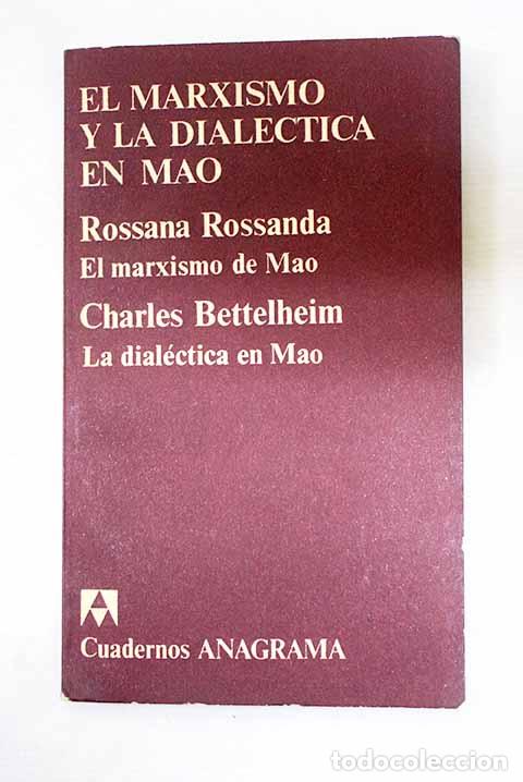 Libros: El marxismo y la dial&eacute;ctica en Mao