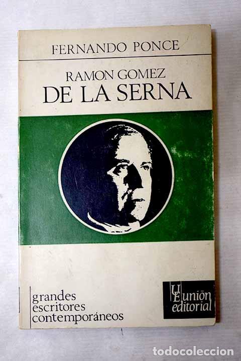 Libros: Ram&oacute;n G&oacute;mez de la Serna.- Ponce, Fernando
