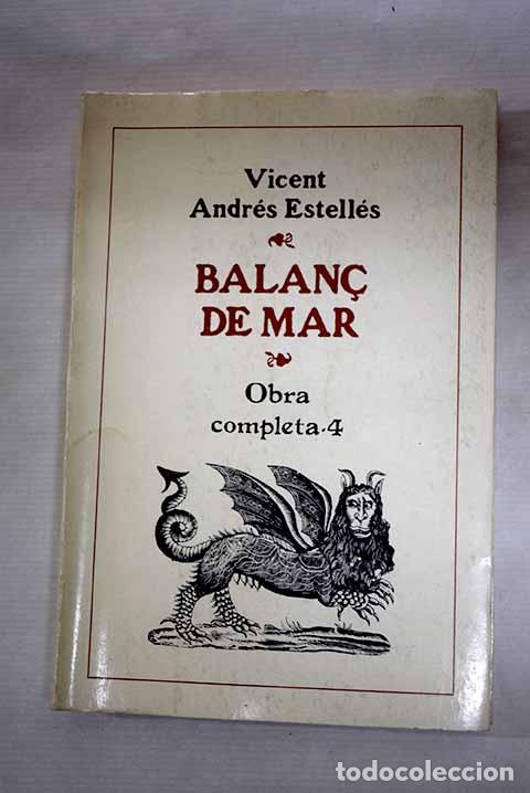 Libros: Balanc de mar: Andr&eacute;s Estell&eacute;s, Vicent.- Andr&eacute;s Estell&eacute;s, Vicent