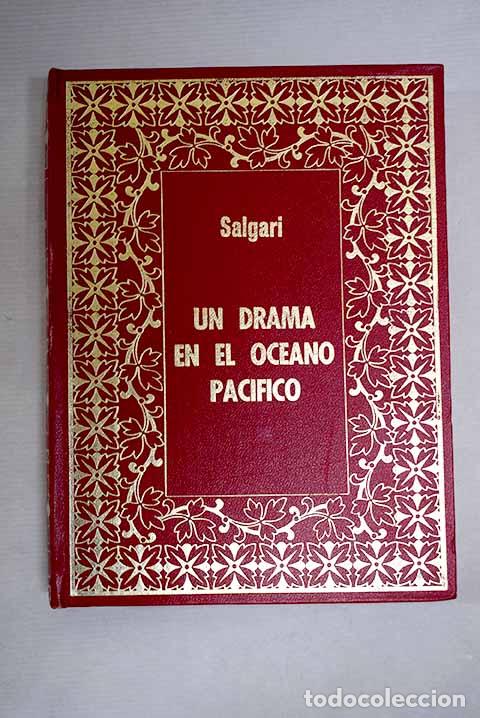 Libros: Un drama en el Oc&eacute;ano Pac&iacute;fico.- Salgari, Emilio - Foto 1