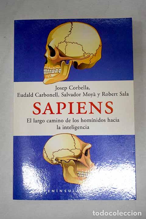 Libros: Sapiens: el largo camino de los hom&iacute;nidos hacia la inteligencia
