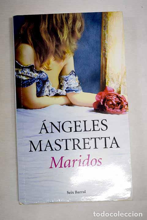 B&uuml;cher: Maridos: Mastretta, &Aacute;ngeles.- Mastretta, &Aacute;ngeles