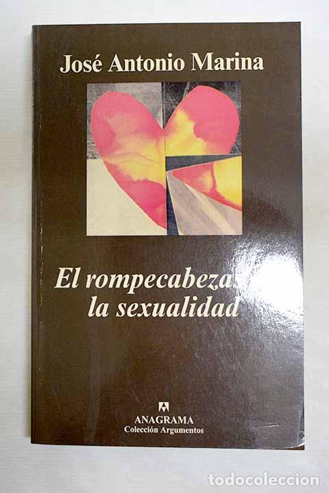Libros: El rompecabezas de la sexualidad.- Marina, Jos&eacute; Antonio