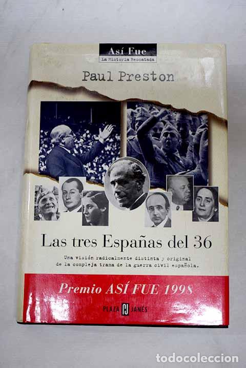 Libros: Las tres Espa&ntilde;as del 36.- Preston, Paul - Foto 1