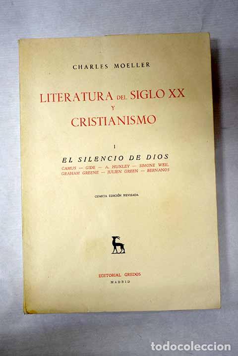 Libri di seconda mano: El silencio de Dios: Camus, Gide, A. Huxley, Simone Weil, Graham Greene, Julien Green, Bernanos