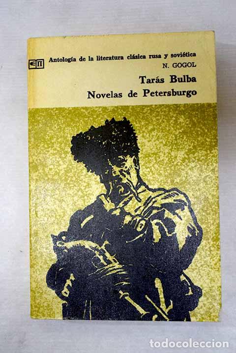 Libros: Taras Bulba ; Novelas de Petersburgo.- Gogol, Nicolas - Foto 1
