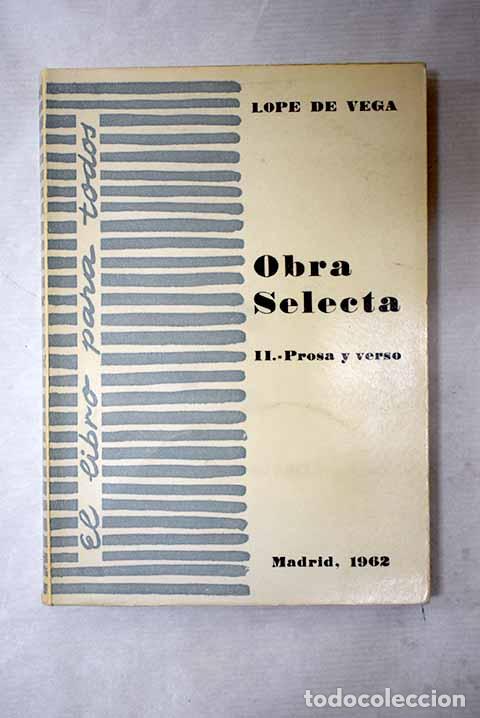 Libros: Obra selecta, tomo II.- Vega, Lope de