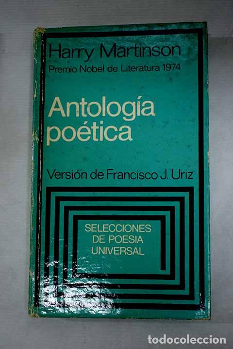 Libros: Antolog&iacute;a po&eacute;tica: Martinson, Harry.- Martinson, Harry