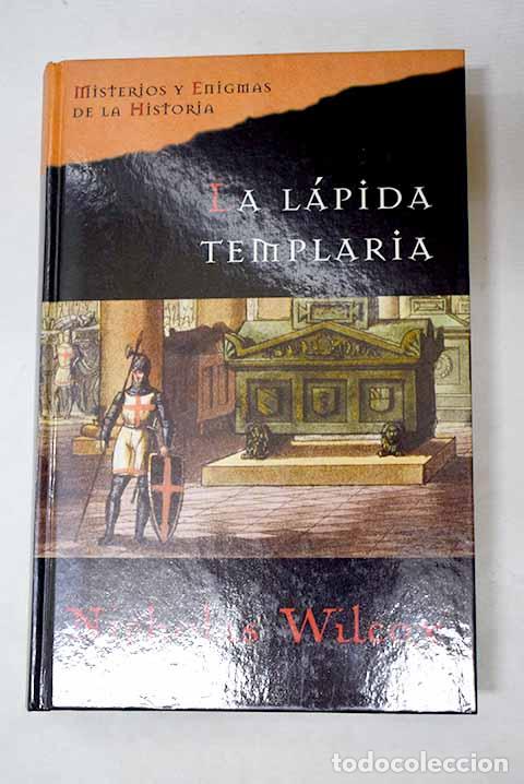 Libros: La l&aacute;pida templaria: Wilcox, Nicholas.- Wilcox, Nicholas - Foto 1