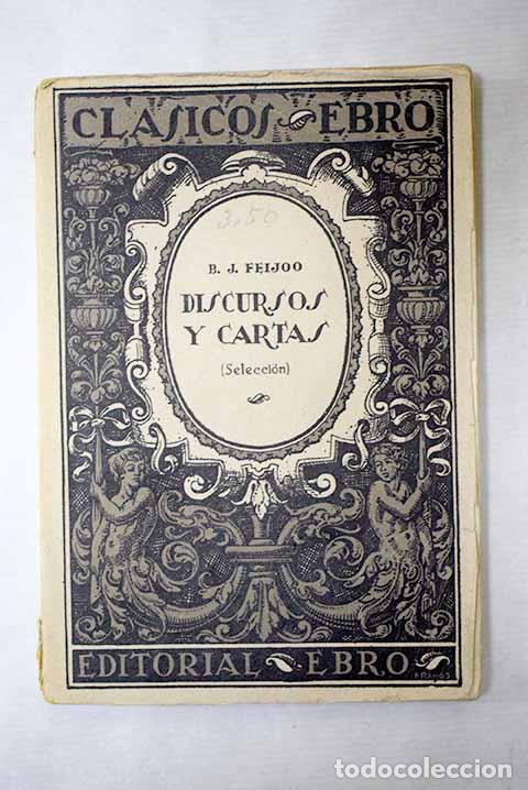 Libros: Discursos y cartas (selecci&oacute;n).- Feij&oacute;o, Benito Jer&oacute;nimo - Foto 1
