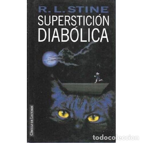 Libros: SUPERSTICION DIABOLICA - R. L. STINE - Foto 1