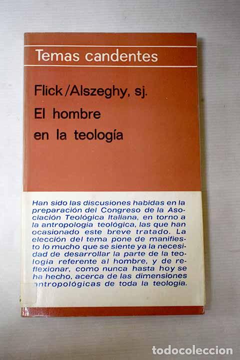 Libros: El hombre en la teolog&iacute;a.- Flick, Maurizio