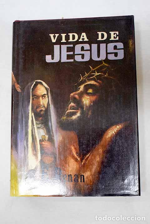 Libros: Vida de Jes&uacute;s: Renan, Ernest.- Renan, Ernest - Foto 1