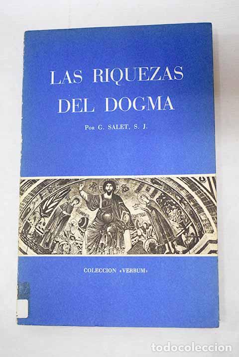 Libros: Las riquezas del dogma cristiano.- Salet, Gast&oacute;n