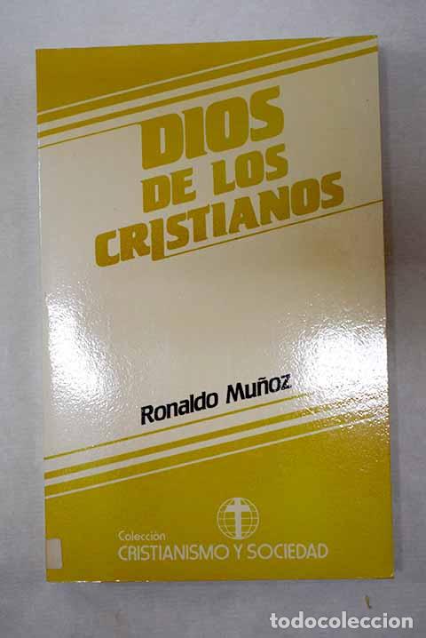 Libros: Dios de los cristianos.- Mu&ntilde;oz, Rolando - Foto 1