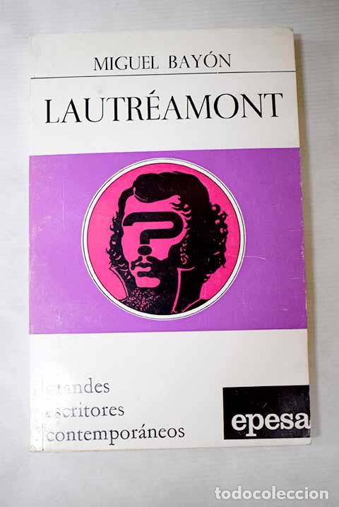 B&uuml;cher: Lautremont: Bay&oacute;n, Miguel.- Bay&oacute;n, Miguel