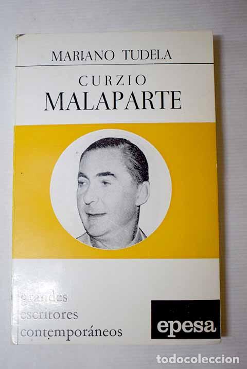 B&uuml;cher: Curzio Malaparte: Tudela, Mariano.- Tudela, Mariano