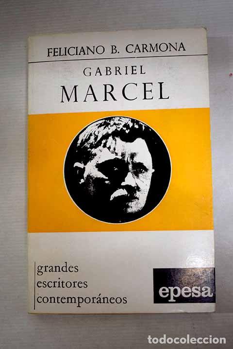 books: Gabriel Marcel: Bl&aacute;zquez, Feliciano.- Bl&aacute;zquez, Feliciano