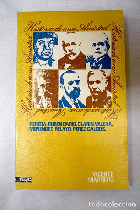Libros: Historia de una amistad.- Marrero, Vicente
