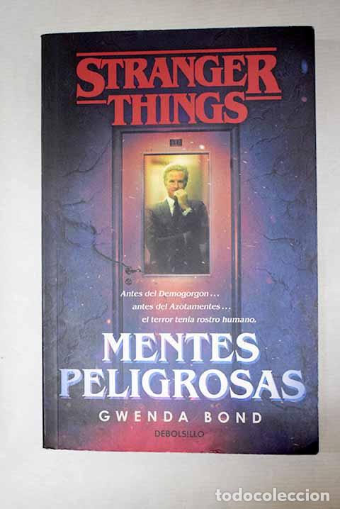 Livres: Mentes peligrosas: Bond, Gwenda.- Bond, Gwenda