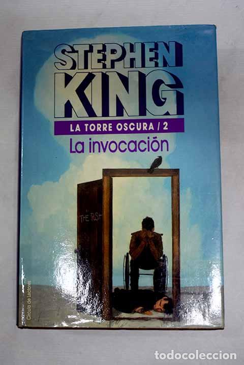 Libros: La invocaci&oacute;n: King, Stephen.- King, Stephen