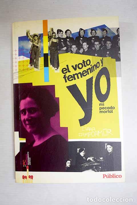 Livros em segunda m&atilde;o: El voto femenino y yo: mi pecado mortal.- Campoamor, Clara