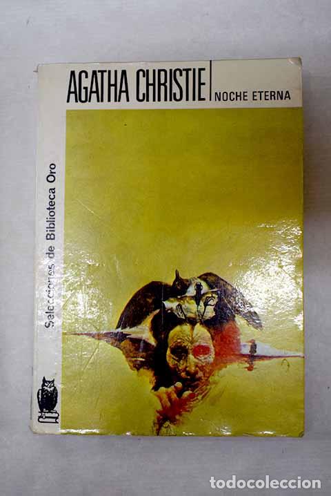 Libros: Noche eterna: Christie, Agatha.- Christie, Agatha