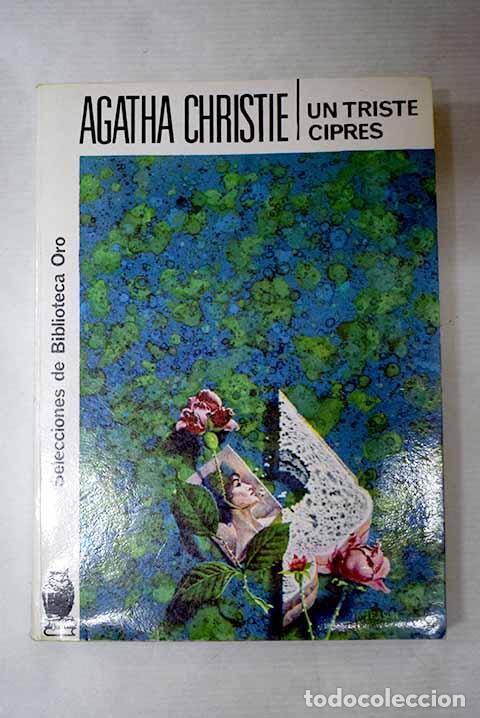 Livros em segunda m&atilde;o: Un triste cipr&eacute;s: Christie, Agatha.- Christie, Agatha