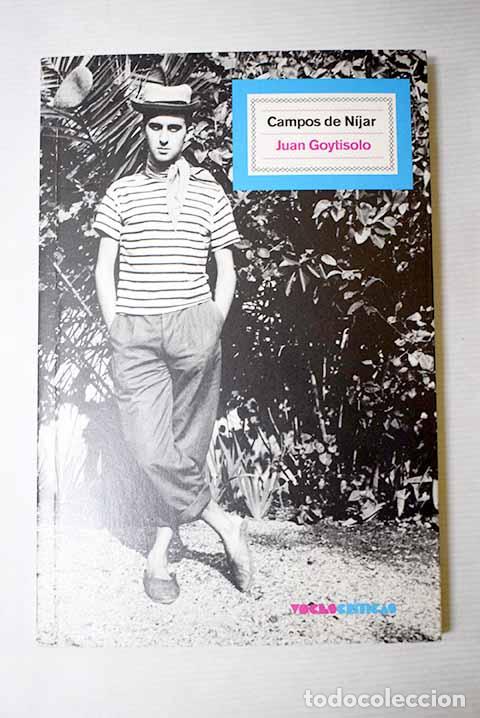 Libros: Campos de N&iacute;jar: Goytisolo, Juan.- Goytisolo, Juan