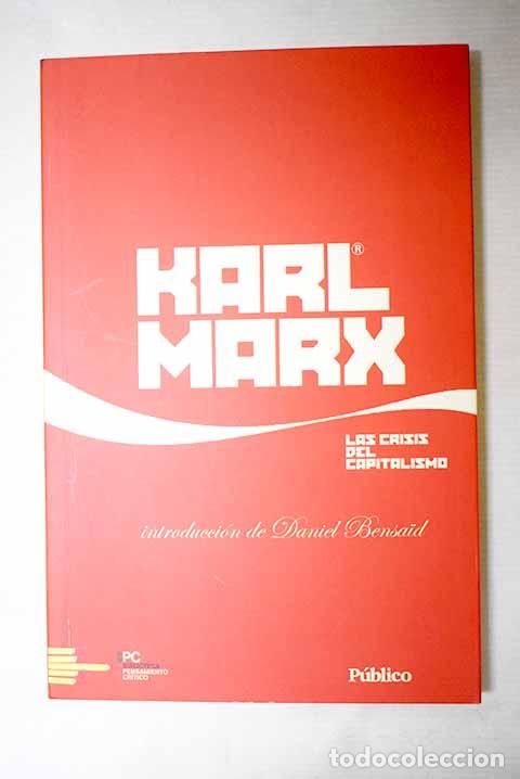 Libros: Las crisis del capitalismo.- Marx, Karl