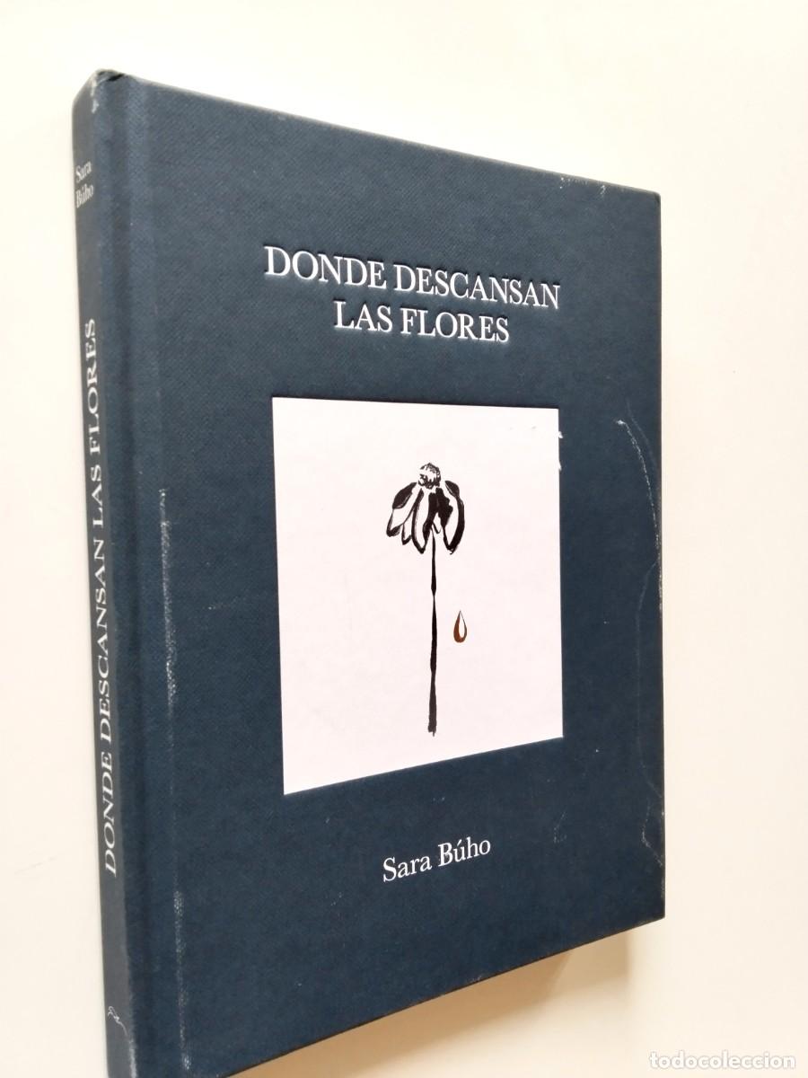 Libros: Sara B&uacute;ho - Donde descansan las flores