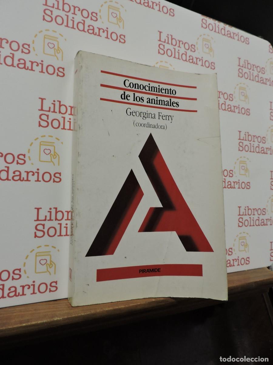 Libros: Conocimiento de los animales. FERRY, Georgina. Ed. Pir&aacute;mide. Madrid, 1986