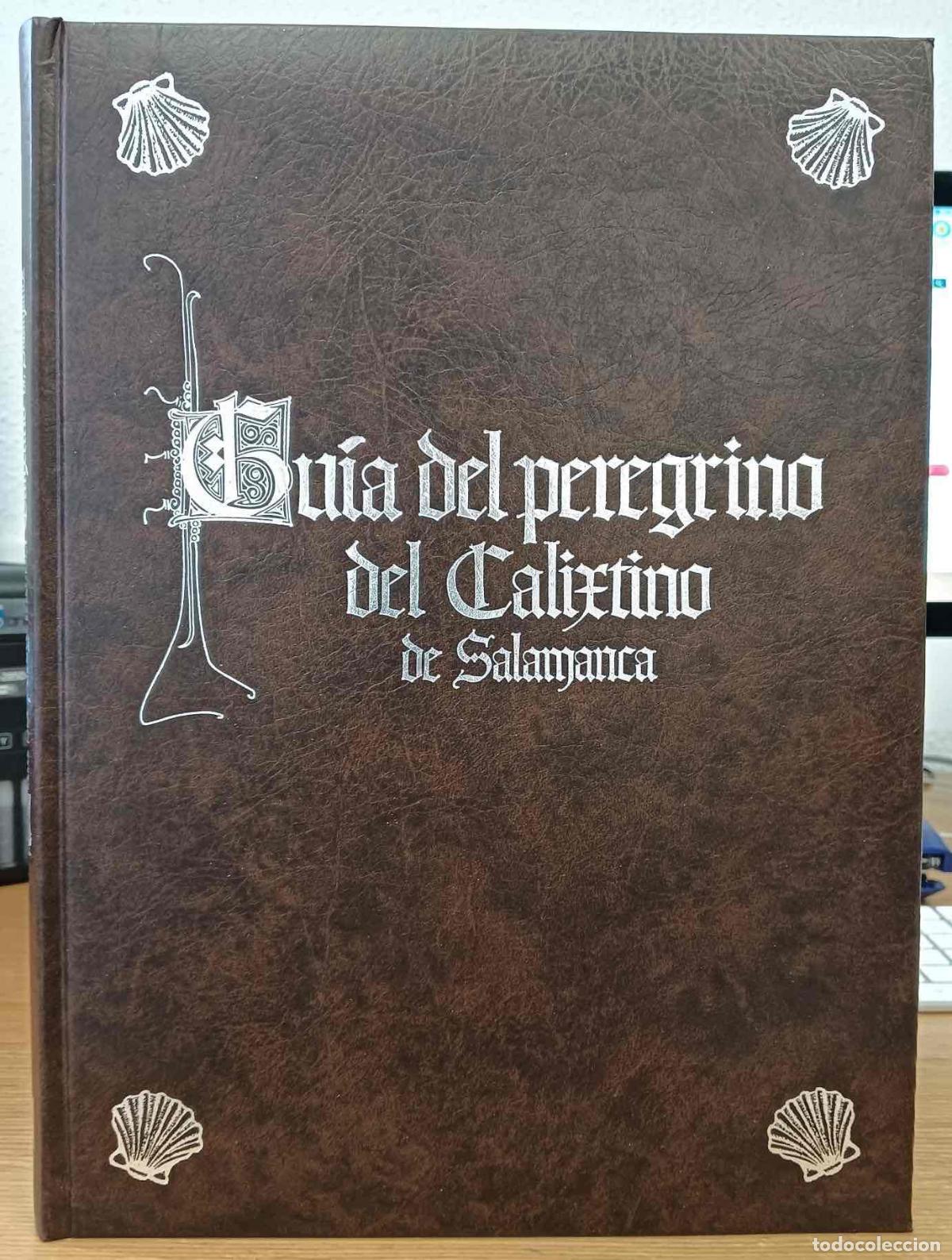 Libros: C&oacute;dice calixtino de Salamanca - NO CONSTA AUTOR