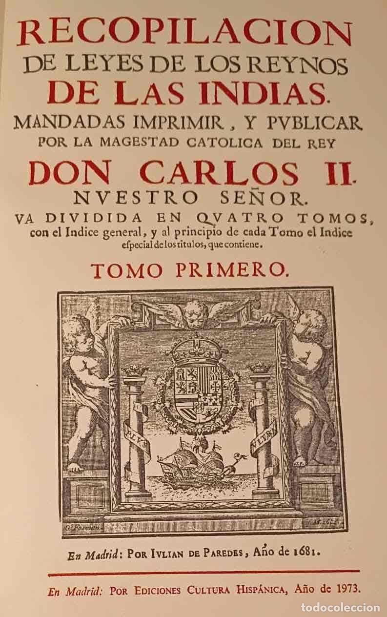 Libros: Recopilaci&oacute;n de Leyes de los Reinos de las Indias (4 vol.) - NO CONSTA AUTOR