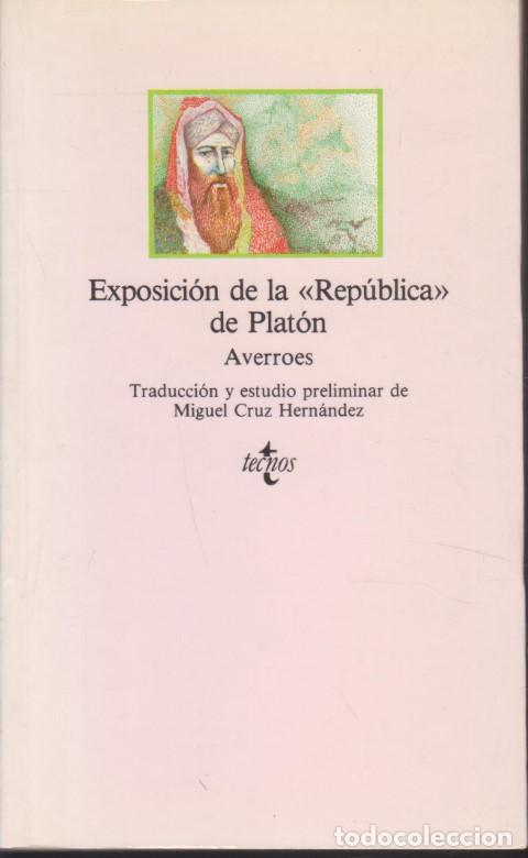 Libros: EXPOSICION DE LA REPUBLICA DE PLATON - AVERROES - Foto 1