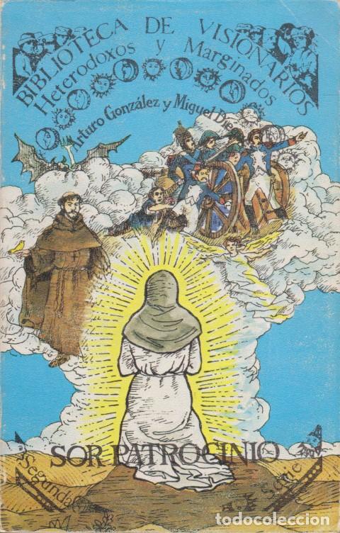 Libri di seconda mano: SOR PATROCINIO - ARTURO GONZ&Aacute;LEZ - MIGUEL DI&Eacute;GUEZ