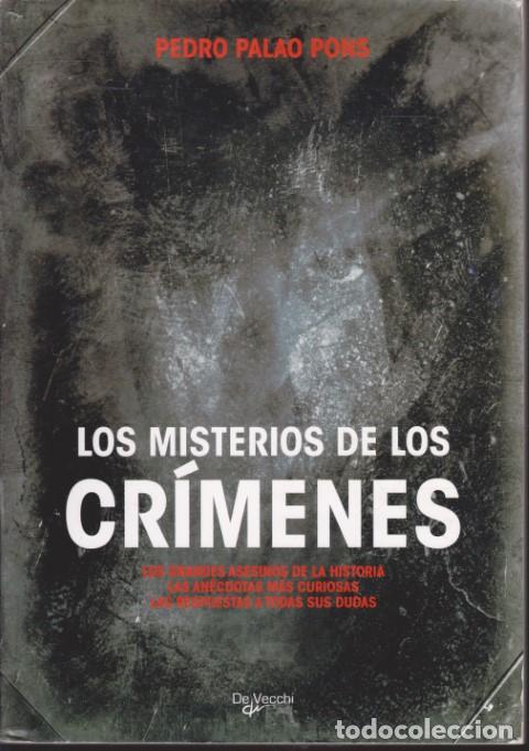 Livros em segunda m&atilde;o: LOS MISTERIOS DE LOS CR&Iacute;MENES - PEDRO PALAO PONS