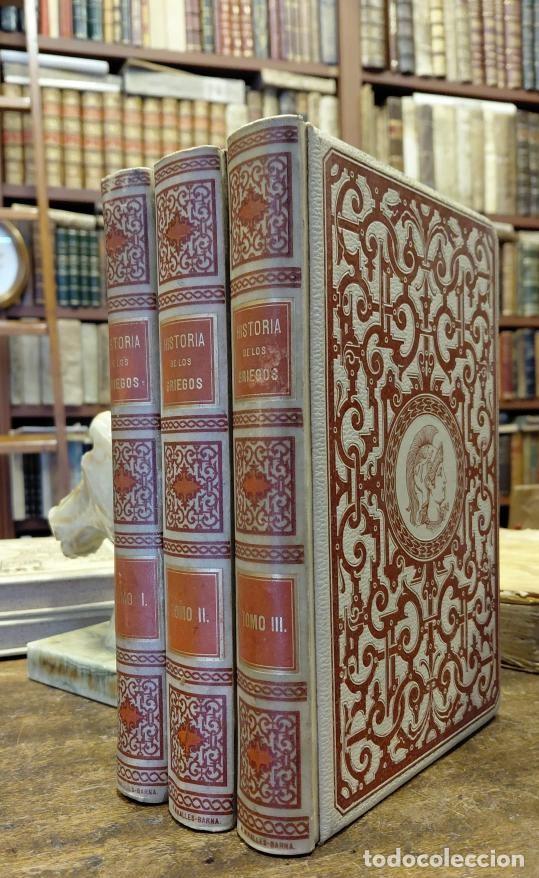B&uuml;cher: HISTORIA DE LOS GRIEGOS. Desde los tiempos mas remotos hasta la reducci&oacute;n de Grecia a provincia rom